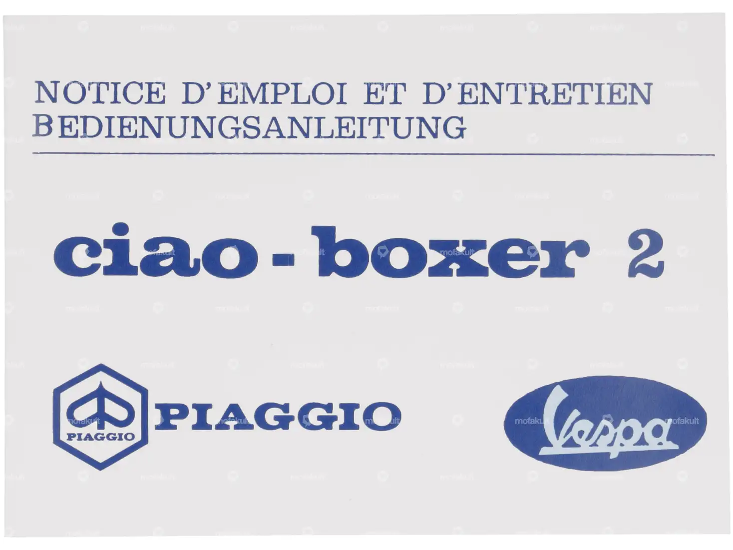 Operating instructions | Piaggio Ciao P, Boxer 2 | mofakult