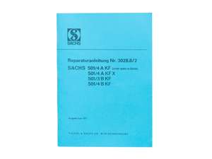 Reparaturanleitung | Sachs 501/4 A KF, 501/3 B KF, 501/4 KF Reparaturanleitung | Sachs 501/4 A KF, 501/3 B KF, 501/4 KF