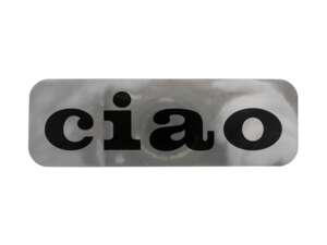 Adesivo serbatoio "ciao" cromato 86 x 26 mm | Piaggio Ciao P, SC Adesivo serbatoio "ciao" cromato 86 x 26 mm | Piaggio Ciao P, SC