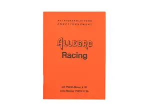 Betriebsanleitung | Allegro Racing (Puch X30 Motor) Betriebsanleitung | Allegro Racing (Puch X30 Motor)