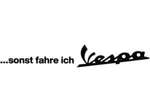 mk-Merch sticker "... otherwise I'll ride a Vespa" 240 x 37.5 mm black mk-Merch sticker "... otherwise I'll ride a Vespa" 240 x 37.5 mm black